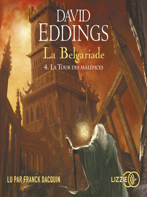 cover image of La Belgariade--Tome 4--La tour des maléfices